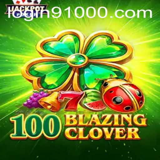 Exploring the Exciting World of 100BlazingClover: A Comprehensive Guide to Gameplay and Rules with a Special Focus on 91000 PH Login