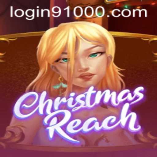 Discover the Enchanting World of ChristmasReach and 91000 PH Login